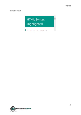 W3.CSS
9
Verify the result.
 