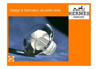 Design & fabrication de petite série
 