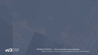 SISTEMAS EFICIENTES | Tenha controle total em áreas estratégicas.
4020-2504 / (31) 3239-4000 | Av. do Contorno, 2905, 13º Andar Santa Efigênia | Belo Horizonte - MG | 30110-014 | Brasil
 
