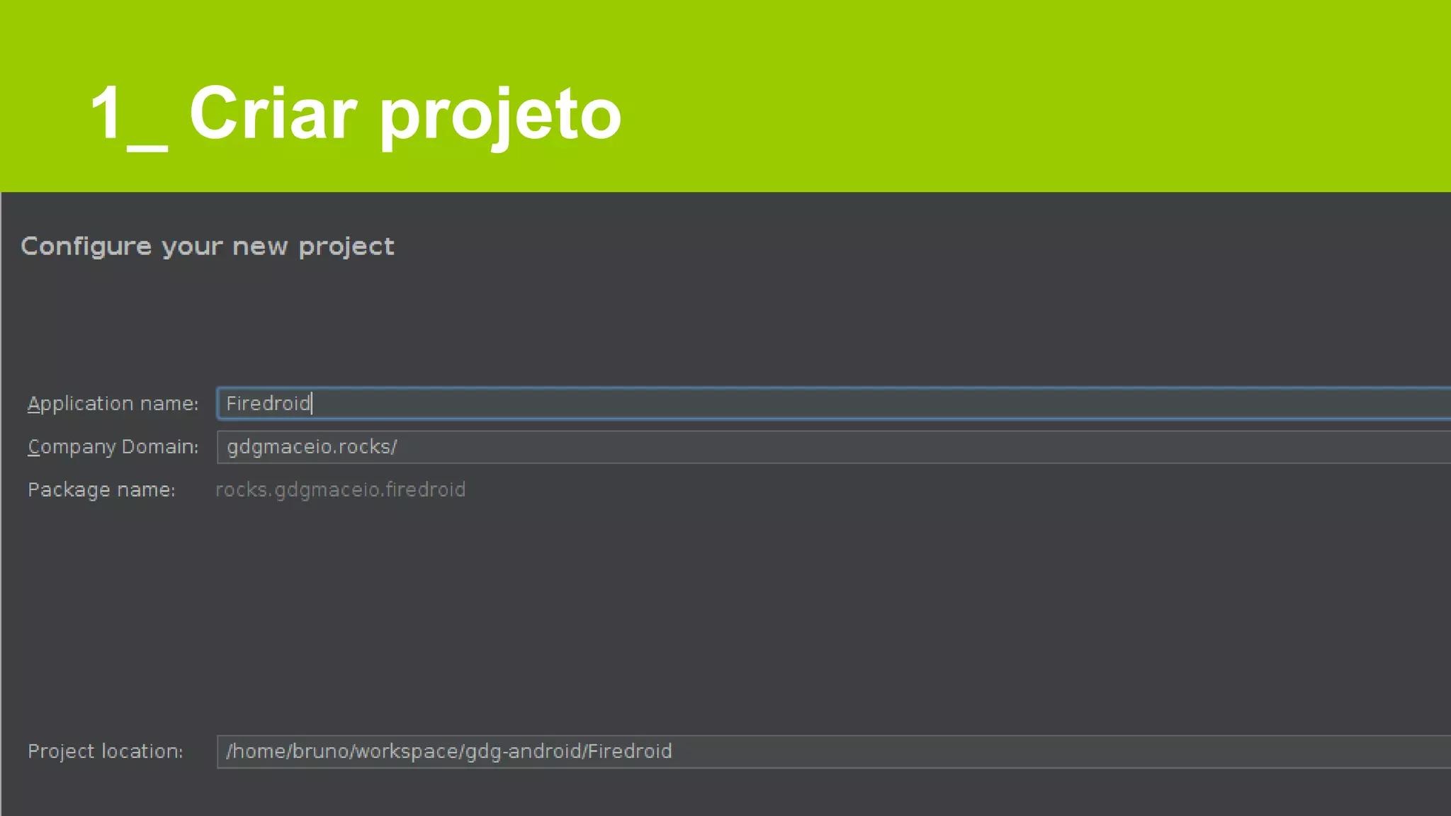 1_ Criar projeto
 