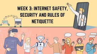 W3 Online Safety Security Netiquette Pdf