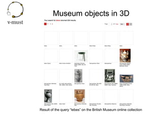 Strategy for Optimal Documentation of Museum Objects