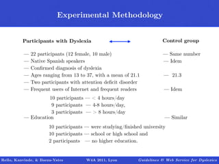 Experimental Methodology
                                  Outline


          Participants with Dyslexia                 ...