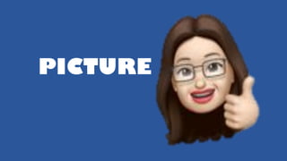 PICTURE
 