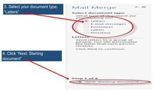3. Select your document type,
“Letters”
4. Click “Next: Starting
document”
 