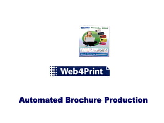 Automated Brochure Production 