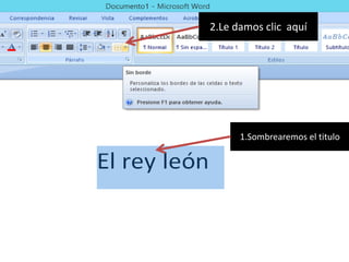 1.Sombrearemos el titulo
2.Le damos clic aquí
 