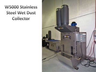 WX 5000 wet dust collector installation