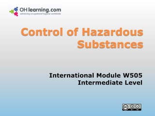 Controlof Hazardous Substances International Module W505 Intermediate Level 