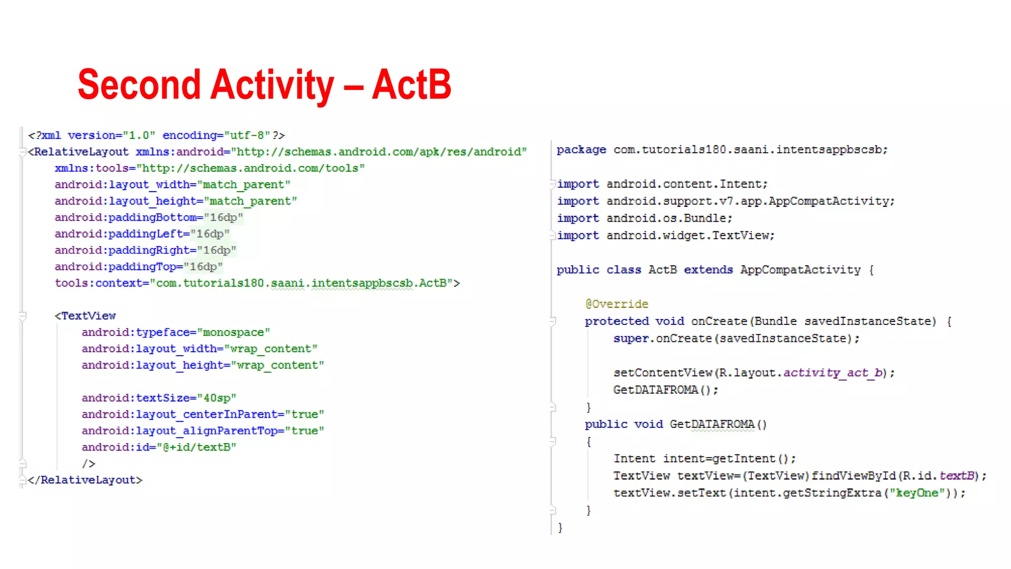 Second Activity – ActB
 