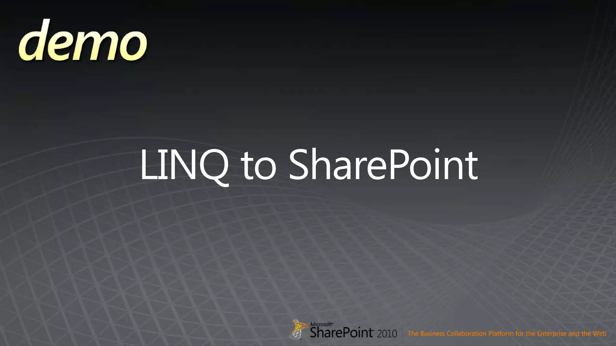 LINQ to SharePoint