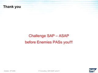  SAP would be hard to attract independent developers even if it had open platform 