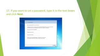Windows 7 Installation | PPTX