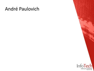 André Paulovich
 