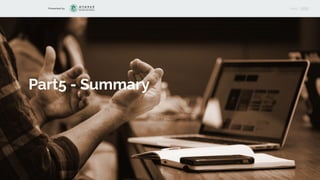 Presented by MENU
Part5 - Summary
 