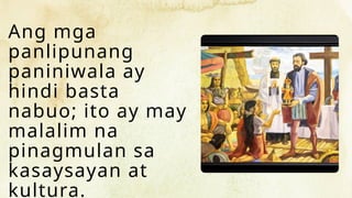 Ang mga
panlipunang
paniniwala ay
hindi basta
nabuo; ito ay may
malalim na
pinagmulan sa
kasaysayan at
kultura.
 