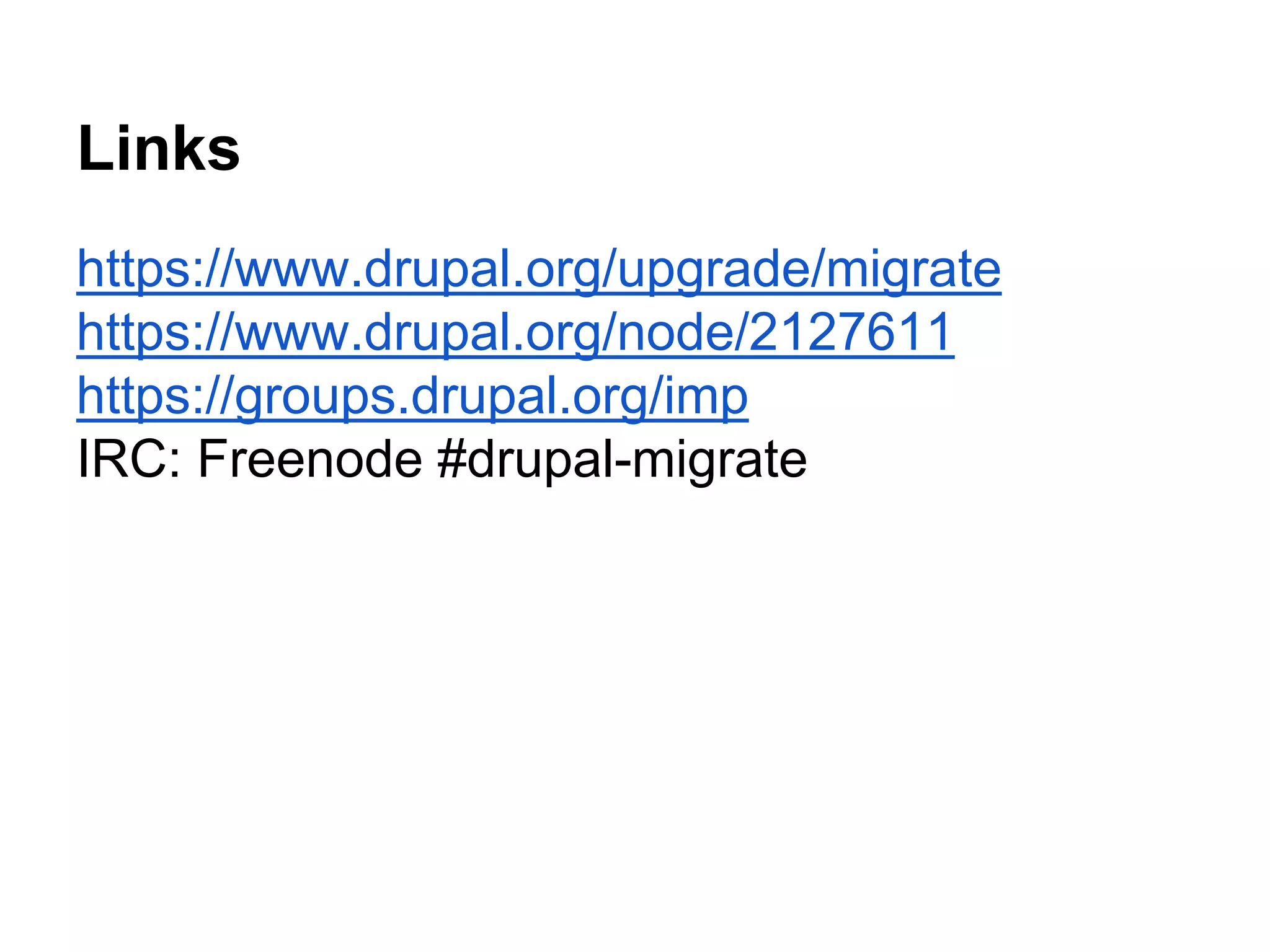 Links 
https://www.drupal.org/upgrade/migrate 
https://www.drupal.org/node/2127611 
https://groups.drupal.org/imp 
IRC: Freenode #drupal-migrate 
 