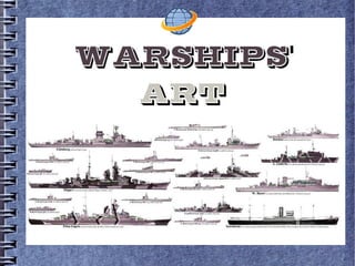 Warships' Art