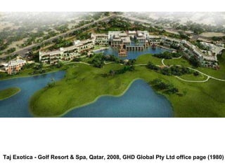 Taj Exotica - Golf Resort & Spa, Qatar, 2008, GHD Global Pty Ltd office page (1980)  