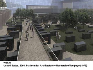 WTCM United States, 2003, Platform for Architecture + Research office page (1973)   