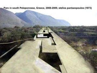 Parc in south Peloponnese, Greece, 2008-2009, stelios pantazopoulos (1973)   
