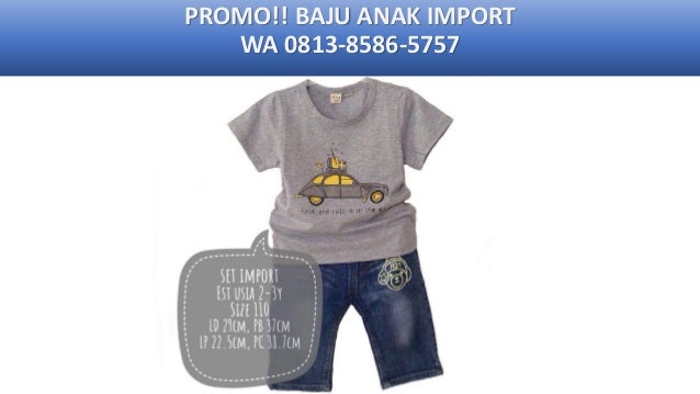 WA 62 813 8586 5757 Reseller Baju Anak Branded  Laki Laki