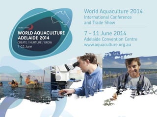 World Aquaculture Adelaide 2014