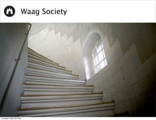 Waag Society




Tuesday 9 April 2013(w)
 