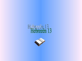 Hebreeën 13 