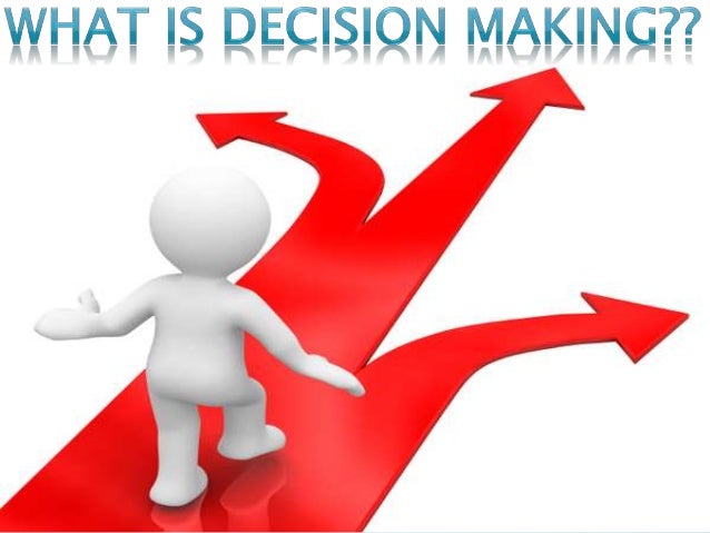 Introduction to Decision Making