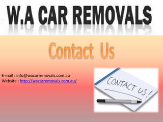 E-mail : info@wacarremovals.com.au
Website : http://wacarremovals.com.au/