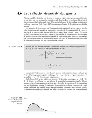 64)y2
(4 − y), 0 ≤ y ≤ 4,
0, en cualquier otro punto.
a Encuentre el valor esperado y la varianza de tiempo semanal del CPU.
b El tiempo del CPU cuesta $200 por hora a la empresa. Encuentre el valor esperado y la varianza del
costo semanal para el CPU.
c ¿Esperaría usted que el costo semanal esperado exceda de $600 con frecuencia? ¿Por qué?
4.33 El pH de muestras de agua para un lago específico es una variable aleatoria Y con función de densidad
de probabilidad dada por
f (y) =
(3 