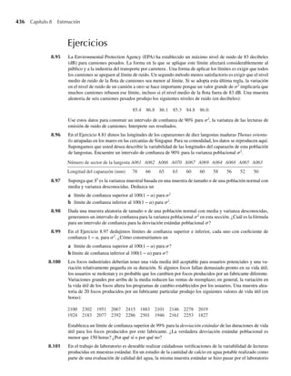 280 Capítulo 5 Distribuciones de probabilidad multivariantes
DEFINICIÓN 5.12 Suponga que p1, p2, . . . , pk son tales que k
i=1 pi = 1, y pi  0 para i = 1, 2, . . . , k.
Se dice que las variables aleatorias Y1, Y2, . . . , Yk tienen una distribución multinomial
con parámetros n y p1, p2, . . . , pk si la función de probabilidad conjunta de Y1, Y2, . . . ,
Yk está dada por
p(y1, y2, . . . , . . .
. . .
yk) =
n!
y1!y2! yk!
p
y1
1 p
y2
2 p
yk
k ,
donde, para cada i, yi = 0, 1, 2, . . . , n y k
i=1 yi = n.
Muchos experimentos en los que aparece una clasificación son multinomiales. Por ejem-
plo, clasificar personas en cinco grupos resulta en una enumeración o cantidad correspondien-
te a cada una de cinco clases de ingreso. O bien, podríamos estar interesados en estudiar la
reacción de ratones a un estímulo particular en un experimento psicológico. Si los ratones
pueden reaccionar en una de tres formas cuando se aplica el estímulo, el experimento da el
número de ratones que caigan en cada clase de reacción. Del mismo modo, un estudio de trán-
sito podría requerir un conteo y clasificación de los tipos de vehículos de motor que usan una
sección de carretera. Un proceso industrial podría manufacturar artículos que caigan en una de
tres clases de calidad: aceptables, de segunda y rechazos. Un estudiante de arte podría clasifi-
car pinturas en una de k categorías de acuerdo con el estilo y periodo, o podríamos clasificar
ideas filosóficas de los autores en un estudio de literatura. El resultado de una campaña publi-
citaria podría dar datos que indiquen una clasificación de reacciones del consumidor. Muchas
observaciones de ciencias físicas no son sensibles a mediciones en una escala continua y, por
tanto, resultan en datos enumerativos que corresponden a los números de observaciones que
caen en varias clases.
Observe que el experimento binomial es un caso especial del experimento multinomial
(cuando hay k = 2 clases).
EJEMPLO 5.30 De acuerdo con cifras de un censo reciente, las proporciones de adultos (personas de más de
18 años de edad) en Estados Unidos, asociados con cinco categorías de edades se dan en la
siguiente tabla.
Edad Proporción
18–24 .18
25–34 .23
35–44 .16
45–64 .27
65c .16
Si estas cifras son precisas y cinco adultos se muestrean aleatoriamente, encuentre la probabi-
lidad de que la muestra contenga una persona entre las edades de 18 y 24, dos entre 25 y 34,
y dos entre 45 y 64.
Solución Vamos a numerar las cinco clases de edad 1, 2, 3, 4 y 5 de arriba abajo y supondremos que
las proporciones dadas son las probabilidades asociadas con cada una de las clases. Entonces
 