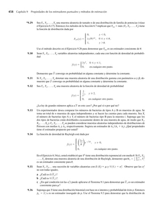 302 Capítulo 6 Funciones de variables aleatorias
desigualdad y1 + y2  u. Por tanto, y1 = y2 = 1/4 cae en la región sombreada debajo de la
recta. Del mismo modo, todos los puntos tales que y1 + y2  u están debajo de la recta y1 +
y2= u. Así,
FU (u) = P(U ≤ u) = P(Y1 + Y2 ≤ u) =
y1+y2≤u
f (y1, y2) dy1 dy2.
Si u  0,
FU (u) = P(U ≤ u) =
y1+y2≤u
f (y1, y2) dy1 dy2 =
y1+y2≤u
0 dy1 dy2 = 0
y para u  2,
FU (u) = P(U ≤ u) =
y1+y2≤ u
f (y1, y2) dy1 dy2 =
1
0
1
0
(1) dy1 dy2 = 1.
Para 0 ≤ u ≤ 2, los límites de integración dependen del valor particular de u (donde u es
el punto de intersección y2 de la recta y1 + y2= u). En consecuencia, la expresión matemática
para FU(u) cambia dependiendo de si 0 ≤ u ≤ 1 o 1  u ≤ 2.
Si 0 ≤ u ≤ 1, la región y1 + y2 ≤ u, es el área sombreada de la Figura 6.4. Entonces, para
0 ≤ u ≤ 1, tenemos
FU (u) =
y1+y2≤u
f (y1, y2) dy1 dy2 =
u
0
u−y2
0
(1) dy1 dy2 =
u
0
(u − y2) dy2
= uy2 −
y2
2
2
u
0
= u2
−
u2
2
=
u2
2
.
La solución, FU(u), 0 ≤ u ≤ 1, podría haberse obtenido directamente con geometría ele-
mental. La densidad bivariante f(y1, y2) = 1 es uniforme en el cuadrado unitario 0 ≤ y1 ≤ 1,
0 ≤ y2 ≤ 1. Por tanto, FU(u) es el volumen de un sólido de altura igual a f(y1, y2)= 1 y una
sección transversal triangular, como se ve en la Figura 6.4. En consecuencia,
FU(u) = (área de triángulo) ⋅ (altura) =
u2
2
(1) =
u2
2
.
La función de distribución se puede obtener de un modo semejante cuando u está definida
en el intervalo 1  u ≤ 2. Aun cuando la solución geométrica es más fácil, obtendremos FU(u)
F I G U R A 6.3
Región de integración
para el Ejemplo 6.3
y
1
+
y
2
=
u
y1
+ y2
 u
o U  u
1
1
0 y1
y2
06-Wakerly.indd 302
06-Wakerly.indd 302 27/7/09 02:42:36
27/7/09 02:42:36
 