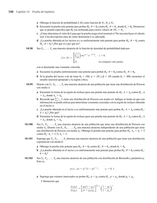 n se encuentra en el intervalo (0, 1), es decir, si
0  p − 3 pq/n y p + 3 pq/n  1.
a Demuestre que
p + 3 pq/n  1 si y sólo si n  9(p/q).
b Demuestre que
0  p − 3 pq/n si y sólo si n  9(q/p).
c Combine los resultados de los incisos a y b para obtener que la aproximación normal a la binomial es
adecuada si
n  9
p
q
y n  9
q
p
,
o bien, de manera equivalente,
n  9
el mayor de p y q
el menor de p y q
Ejercicios 383
 