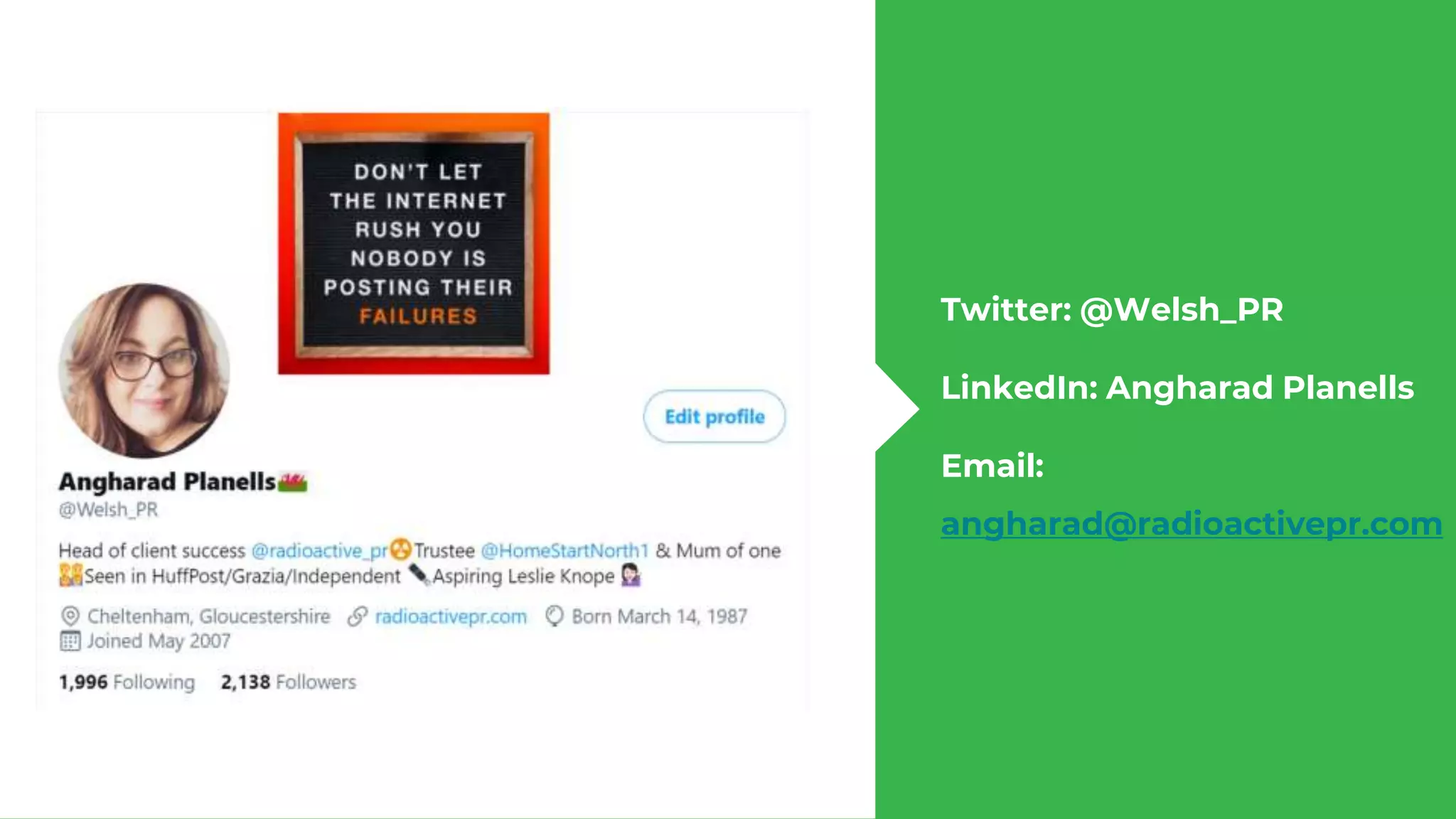Twitter: @Welsh_PR
LinkedIn: Angharad Planells
Email:
angharad@radioactivepr.com
 