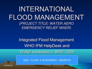 Waer through the lens of the ifm help desk and the investment