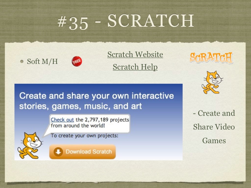 35 SCRATCH Scratch site