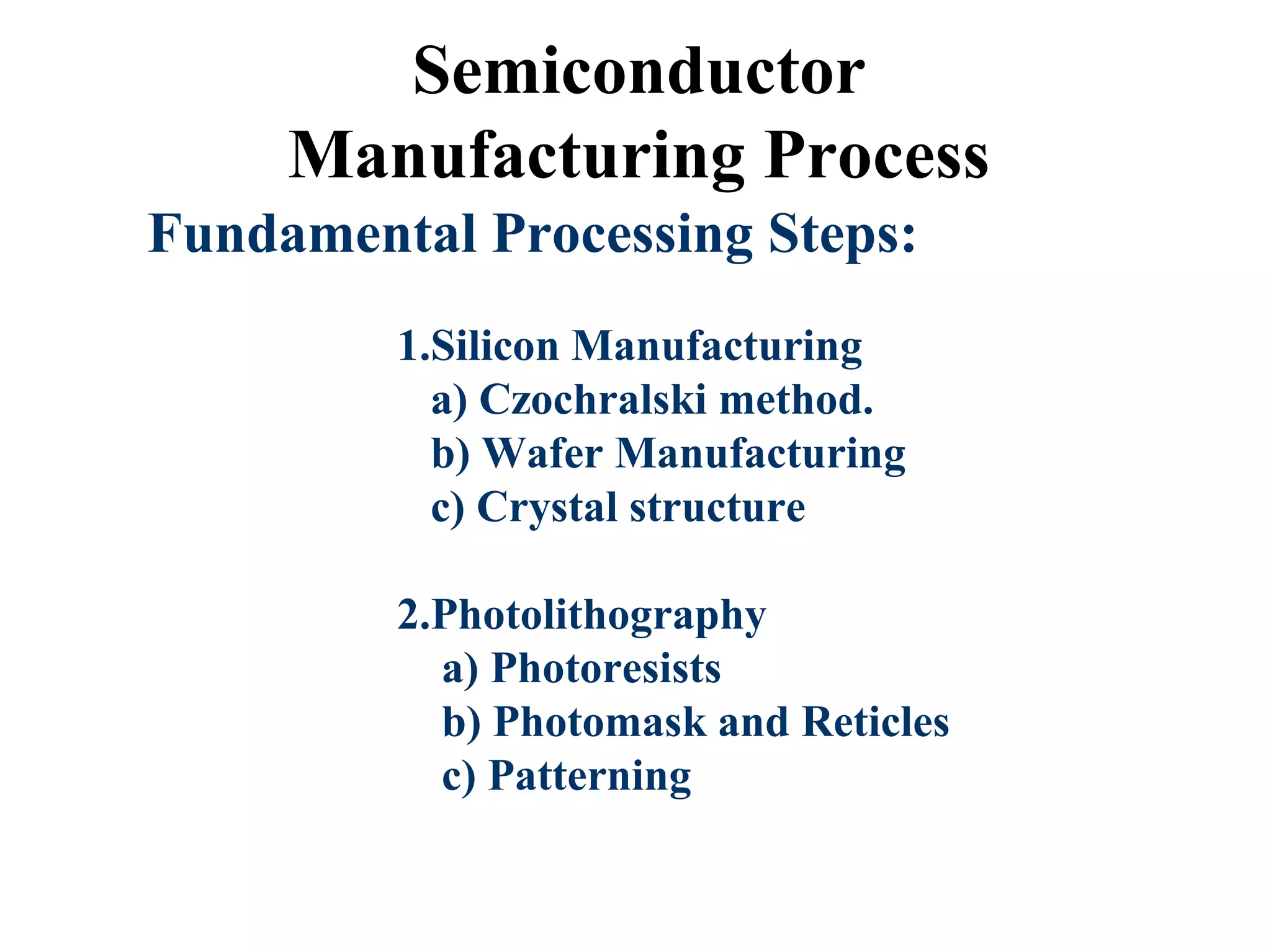 Wafer manufacturing process PPT