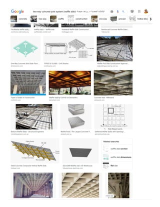 waffle slab section
waffle slab dimensions
flat slab
File:Mattia waffle slab.j…
commons.wikimedia.org
waffle slabs — waffle slab.
waffleslabs.tumblr.com
Holedeck Waffle Slab Construction ...
treehugger.com
Reinforced Concrete Waffle Slabs ...
1library.net
One-Way Concrete Solid Slab Floor ...
dimensions.com
TYPES OF SLABS - Civil Shastra
civilshastra.com
Waffle Pod Slab Construction Approval ...
jbgbuildingsurveying.com.au
Types of Slabs in Construction
civilmint.com
Waffle slab by EJ4102 on DeviantArt
deviantart.com
Concrete slab - Wikiwand
wikiwand.com
Beware Waffle Slabs - Structural Engineers
cornellengineers.com.au
Waffle Pods | The Largest Concrete P…
unipod.com.au
Stiffened Waffle Slabs with Openings ...
semanticscholar.org
Steel-Concrete Composite Hollow Waffle Slab
hindawi.com
20210308 Waffle slab | 3D Warehouse
3dwarehouse.sketchup.com
Related searches
ff ff
6 days ago
f f ff
concrete two way waffle construction one way precast hollow block
two-way concrete joist system (waffle slab)- ‫حميضة‬ ‫يوسف‬ .‫د‬ - ‫المعصبة‬ ‫البالطات‬
 