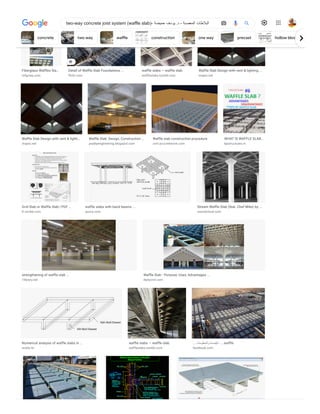 Fiberglass Waffles Sla…
mfgcwp.com
Detail of Waffle Slab Foundations ...
flickr.com
waffle slabs — waffle slab.
waffleslabs.tumblr.com
Waffle Slab Design with vent & lighting ...
mapio.net
Waffle Slab Design with vent & lighti…
mapio.net
Waffle Slab: Design, Construction …
paddyengineering.blogspot.com
Waffle slab construction procedure
civil.acccnetwork.com
WHAT IS WAFFLE SLAB…
kpstructures.in
Grid Slab or Waffle Slab | PDF ...
fr.scribd.com
waffle slabs with band beams ...
quora.com
Stream Waffle Slab (feat. Chef Mike) by ...
soundcloud.com
strengthening of waffle slab ...
1library.net
Waffle Slab - Purpose, Uses, Advantages ...
dailycivil.com
Numerical analysis of waffle slabs in ...
scielo.br
waffle slabs — waffle slab.
waffleslabs.tumblr.com
... ‫والمعلومات‬ ‫الهندسة‬ - ...waffle
facebook.com
concrete two way waffle construction one way precast hollow block
two-way concrete joist system (waffle slab)- ‫حميضة‬ ‫يوسف‬ .‫د‬ - ‫المعصبة‬ ‫البالطات‬
 
