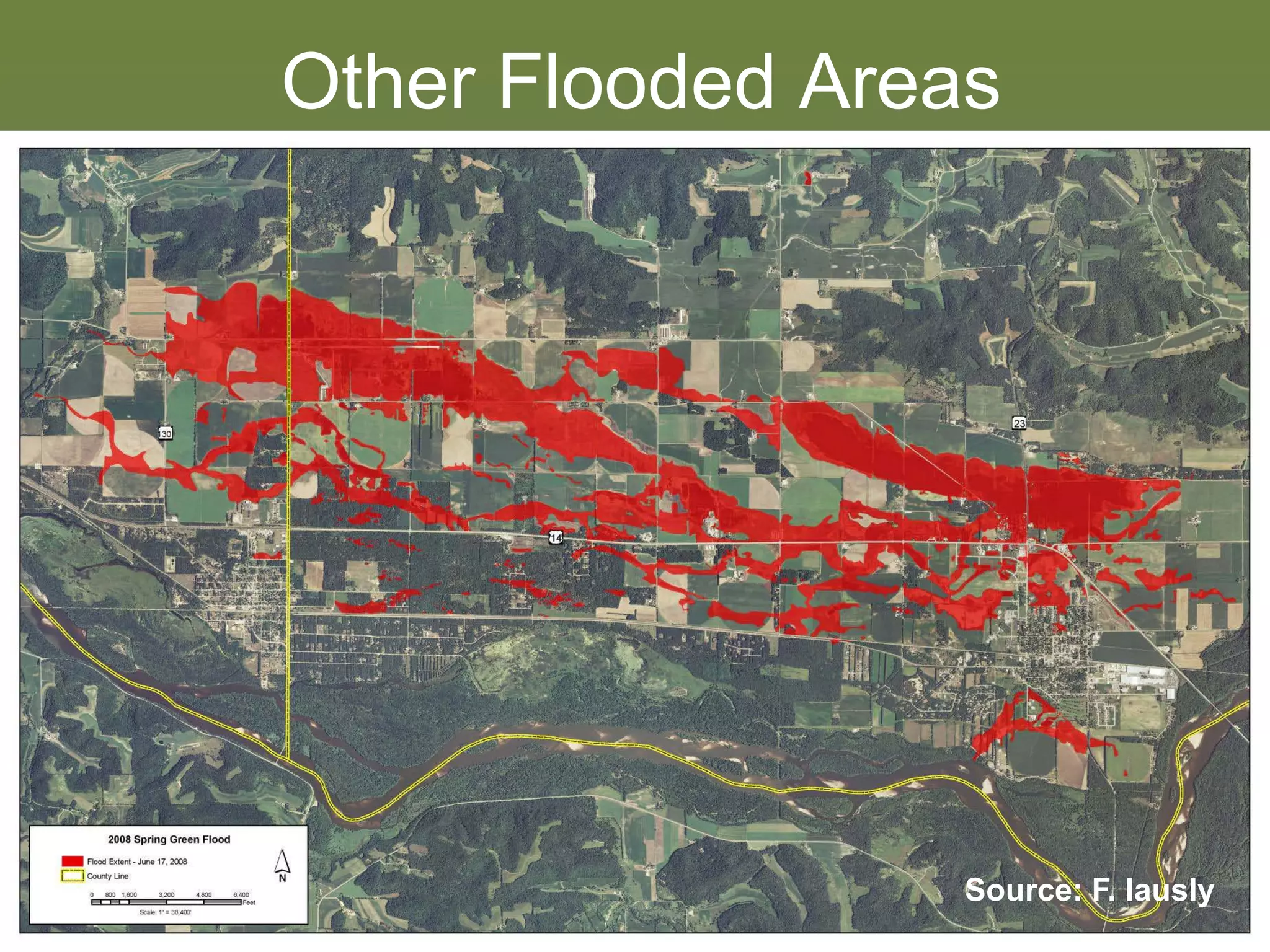 Other Flooded Areas




                  Source: F. Iausly
 