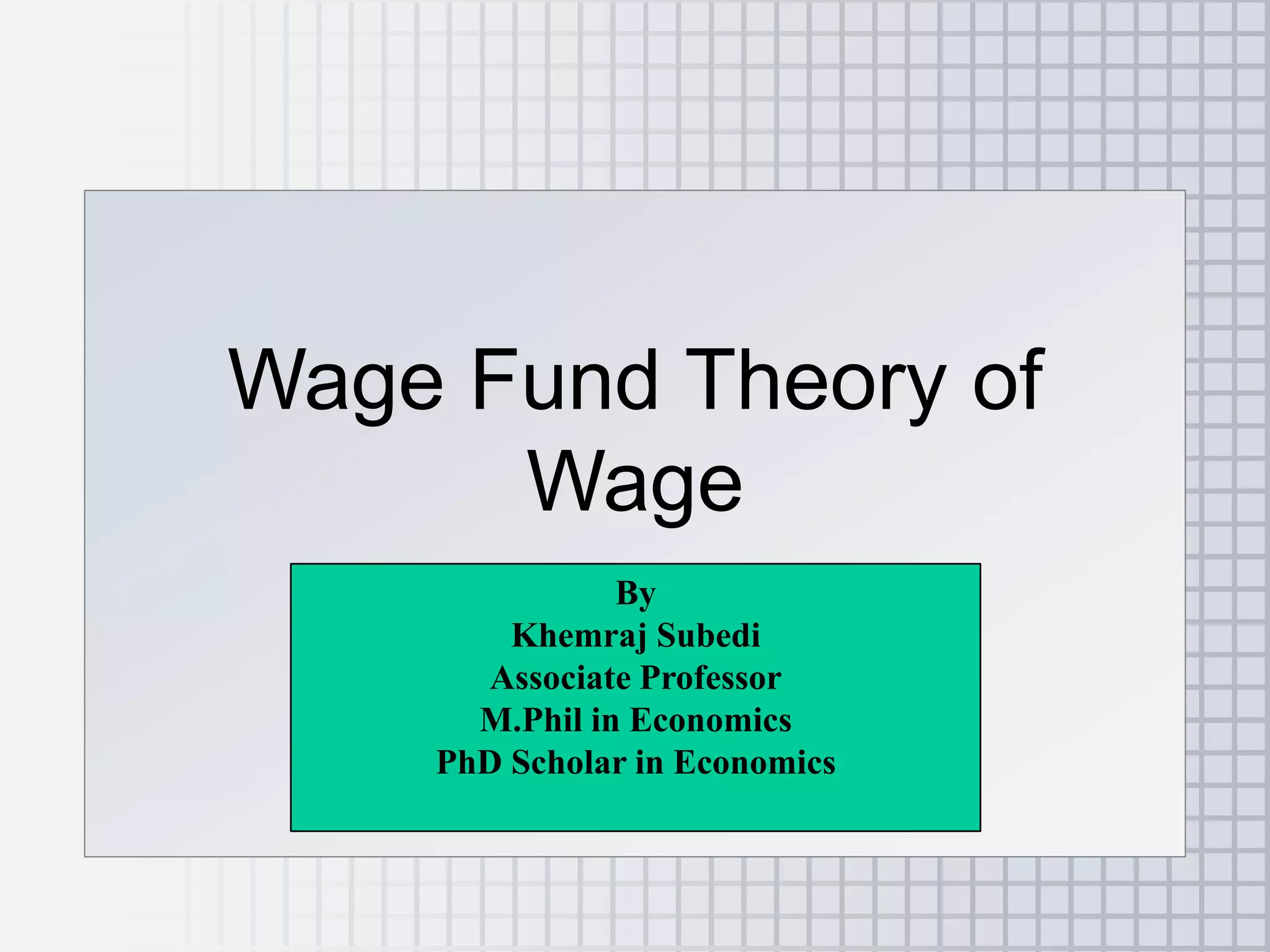 Wage Fund Theory