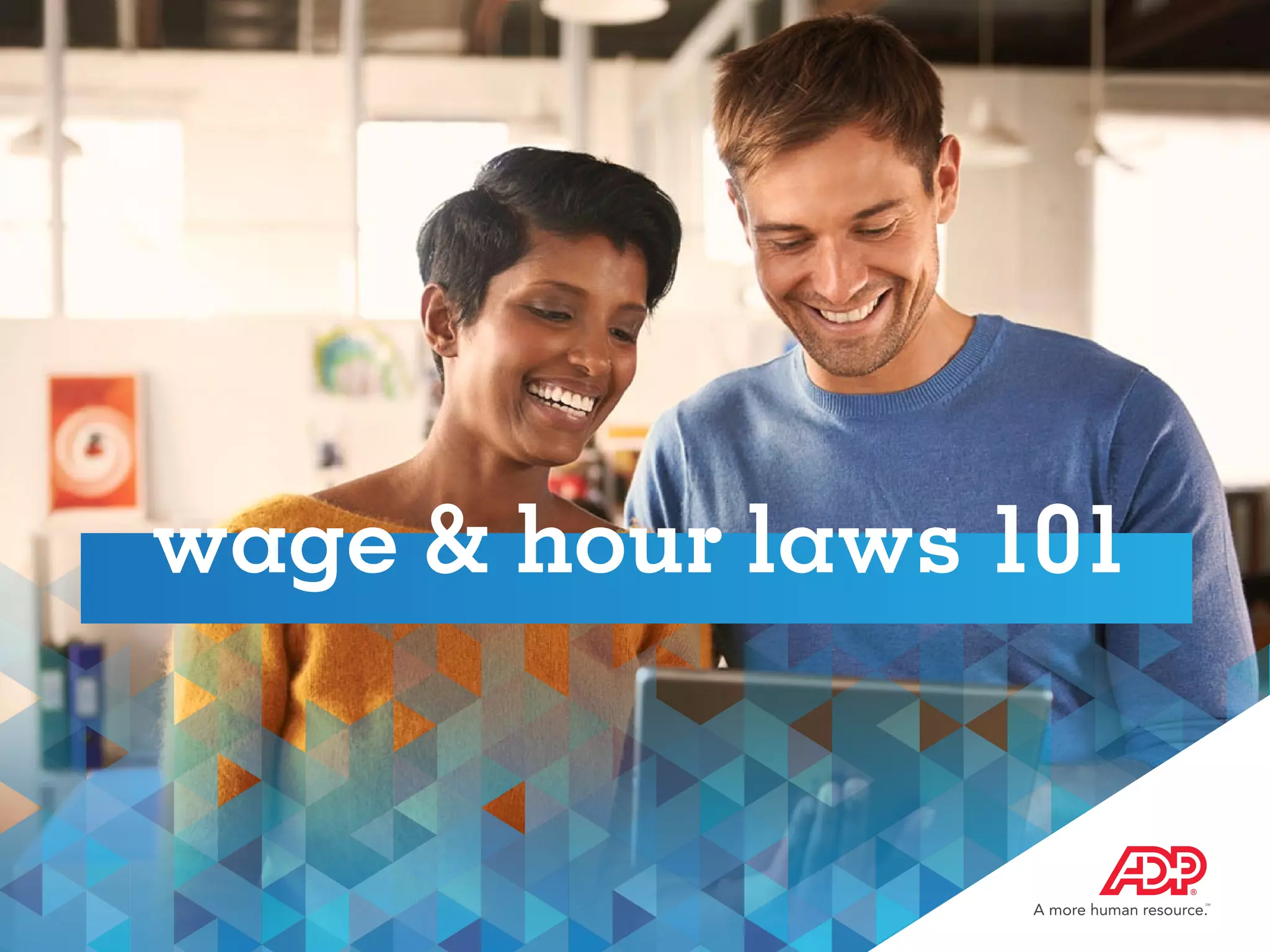 wage & hour laws 101
 