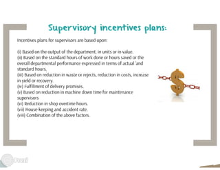 Wage incentive plans