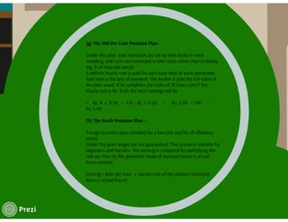 Wage incentive plans