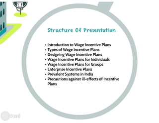 Wage incentive plans