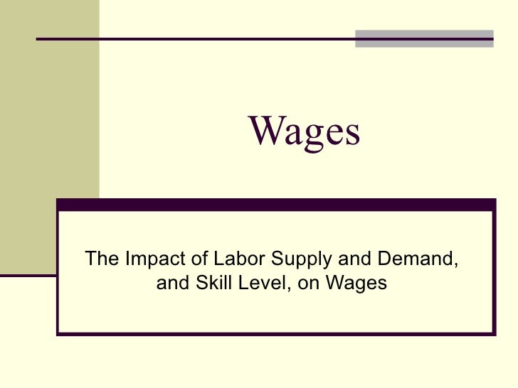 Wages And Skill Level