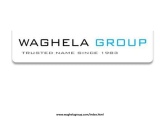 www.waghelagroup.com/index.html
 