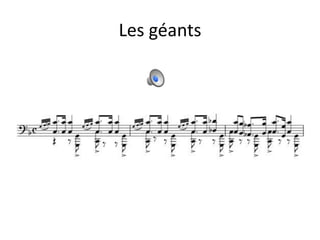 Les géants